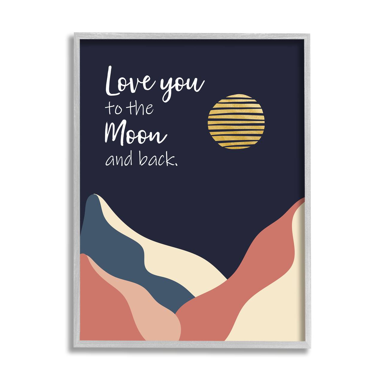 Stupell Industries Love You to Moon Phrase Night Sky Mountains in Gray Frame Wall Art